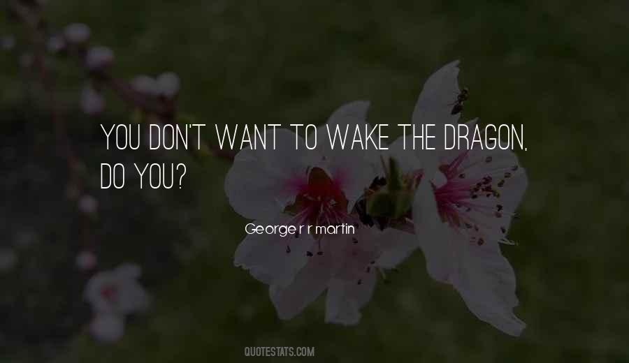 Wake Up With Him Quotes #19517