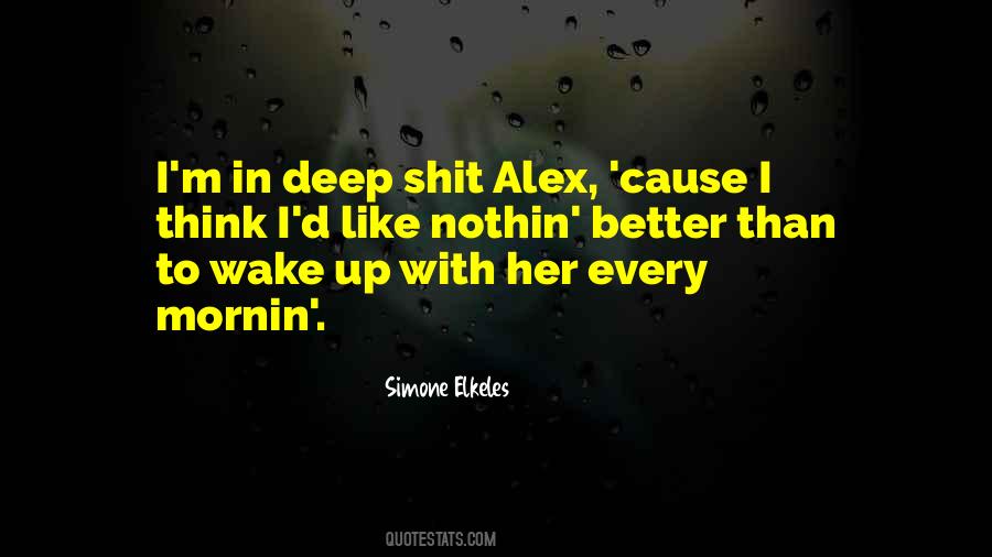 Wake Up With Quotes #761713