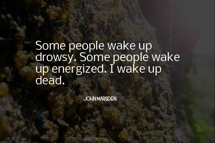 Waking The Dead Quotes #1234458