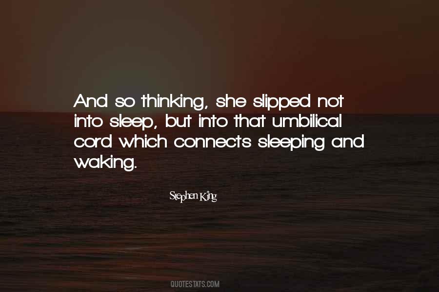 Waking Up Thinking Of You Quotes #1676448