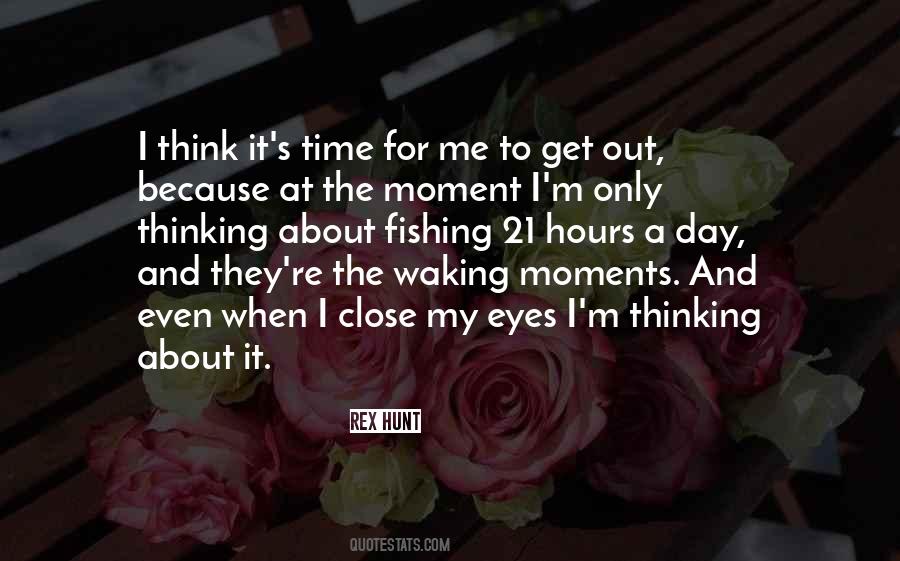 Waking Up Thinking Of You Quotes #763746
