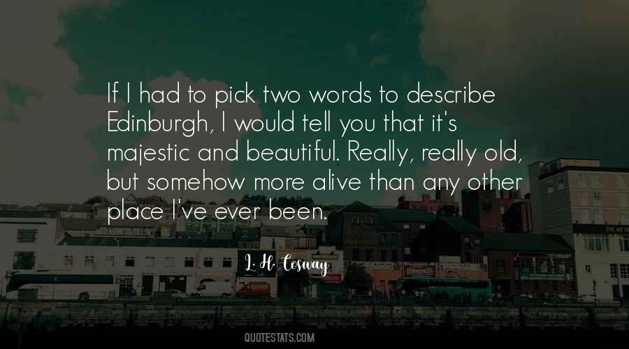 Quotes About Edinburgh #1070147