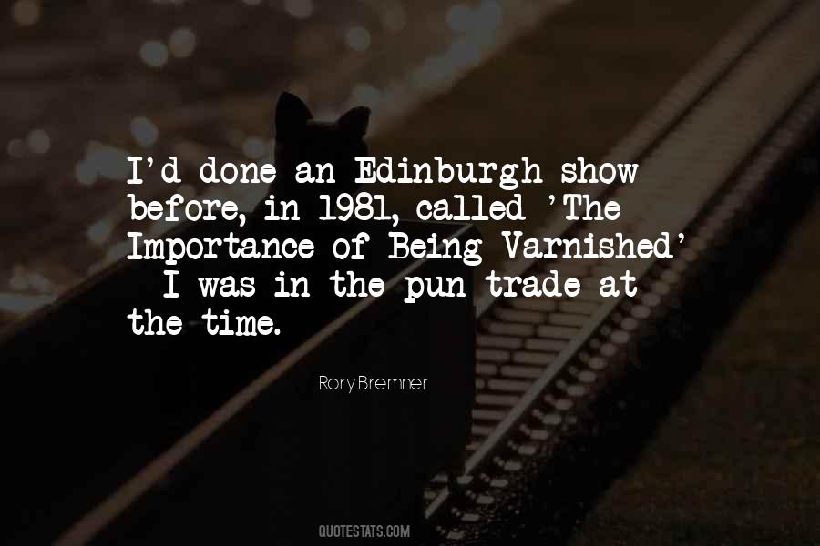 Quotes About Edinburgh #1232219