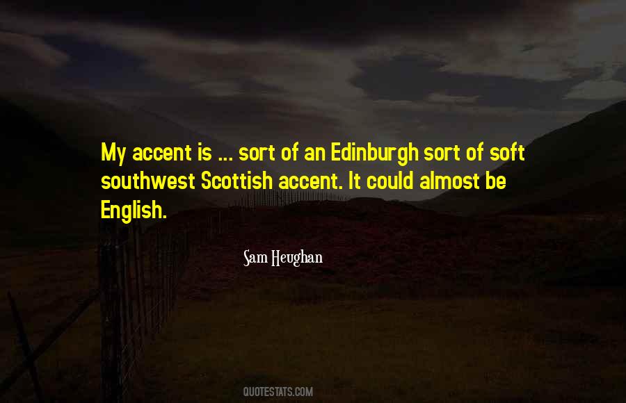 Quotes About Edinburgh #1775278