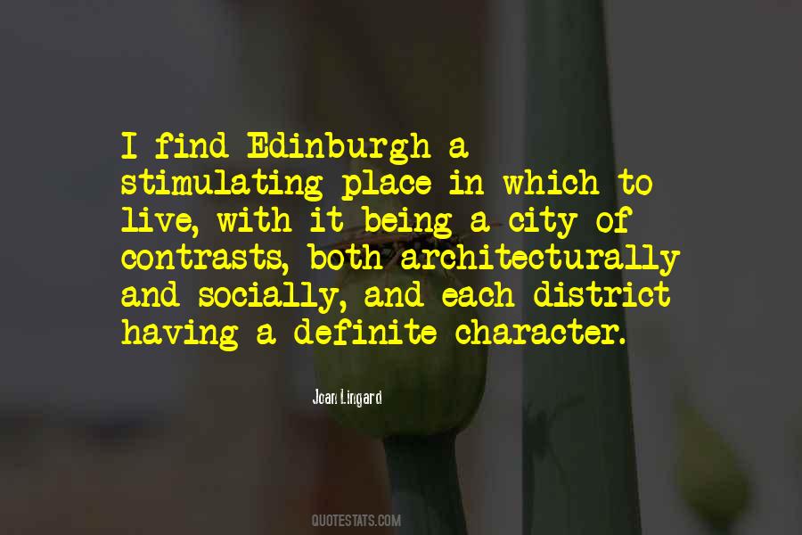 Quotes About Edinburgh #1873612