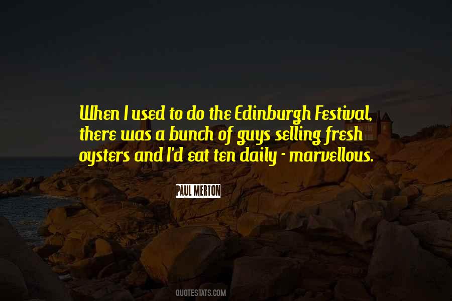 Quotes About Edinburgh #536272