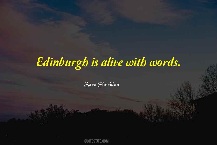 Quotes About Edinburgh #647674