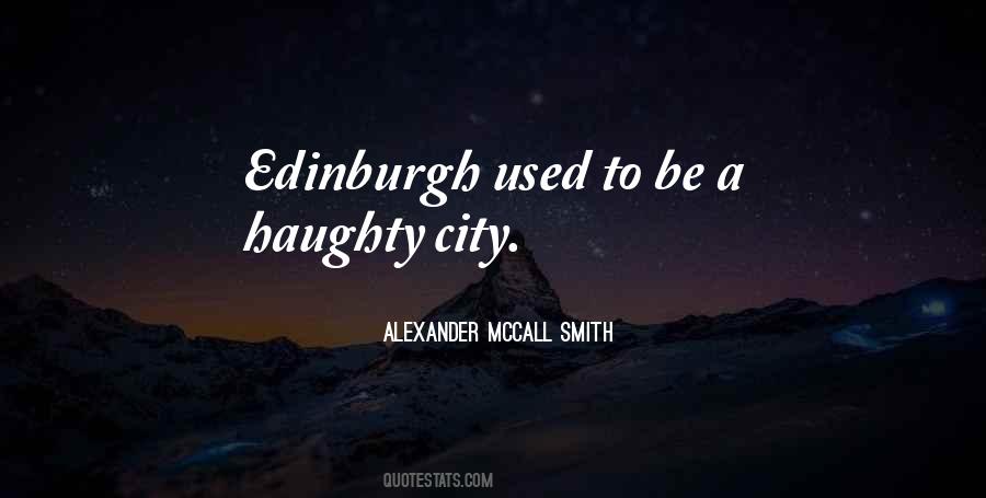 Quotes About Edinburgh #671207