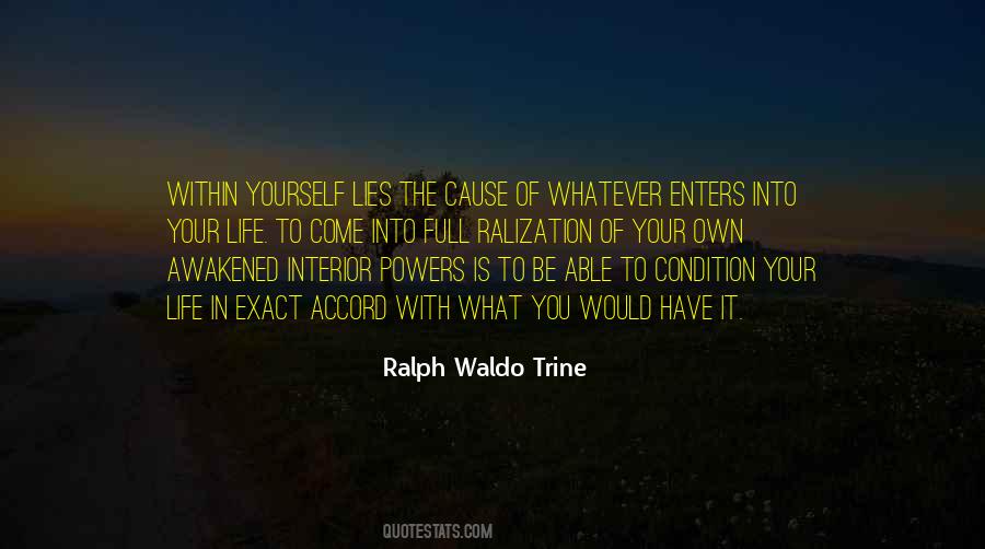 Waldo Trine Quotes #1323893