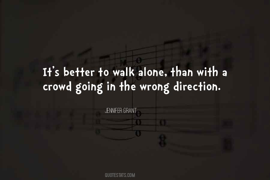 Walk Alone Quotes #335359