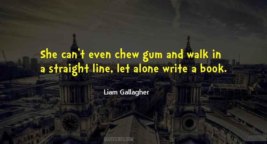 Walk Alone Quotes #584726