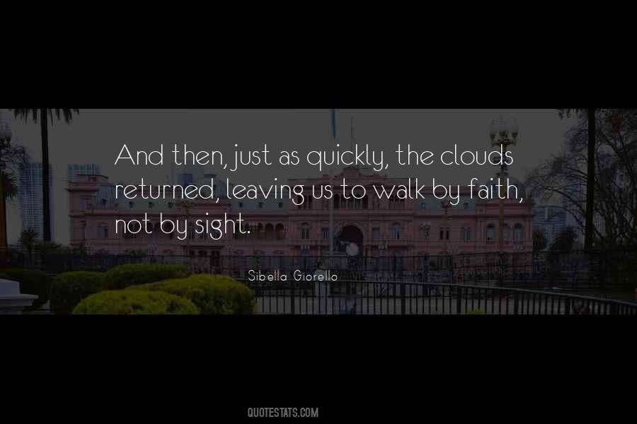 Walk In The Clouds Quotes #807029