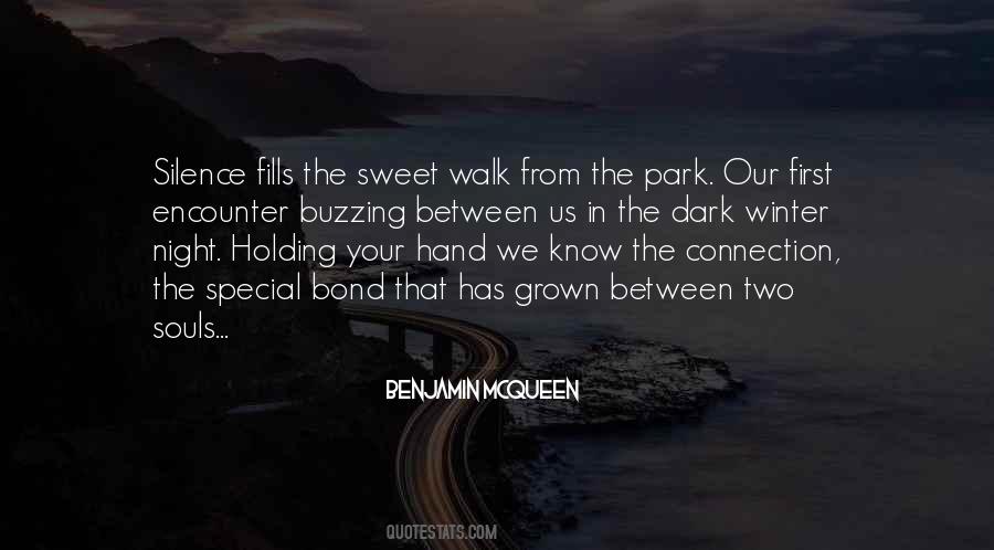 Walk In The Park Quotes #1404415
