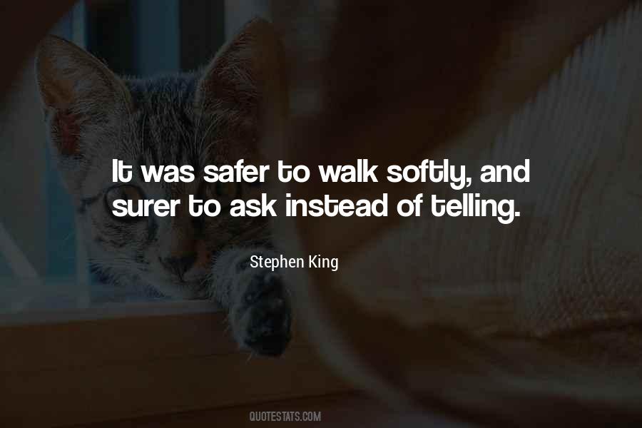 Walk Like King Quotes #1616050