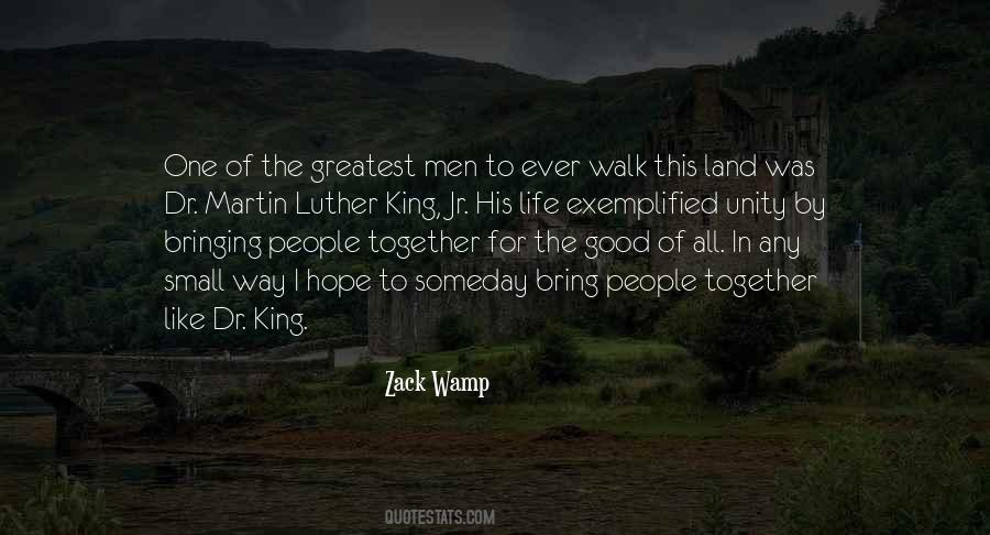 Walk Like King Quotes #753402