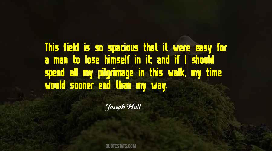 Walk My Way Quotes #1030635