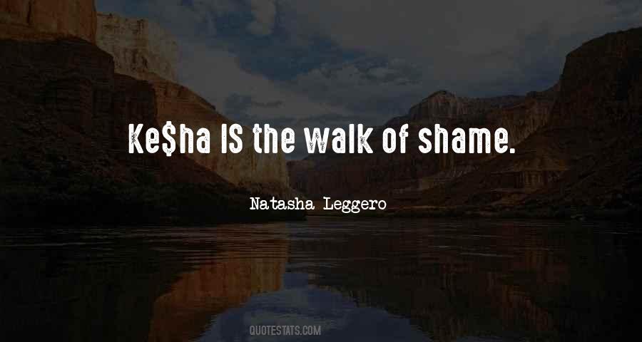 Walk Of Shame Quotes #209548