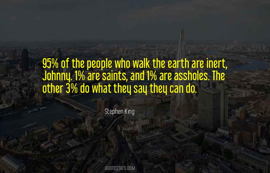 Walk Off The Earth Quotes #174816