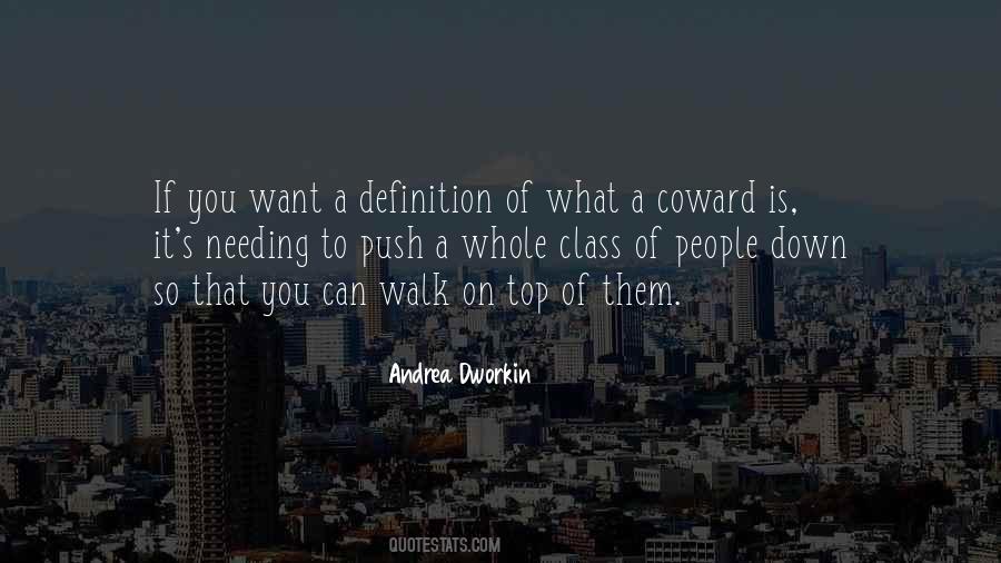 Walk On Quotes #1012655