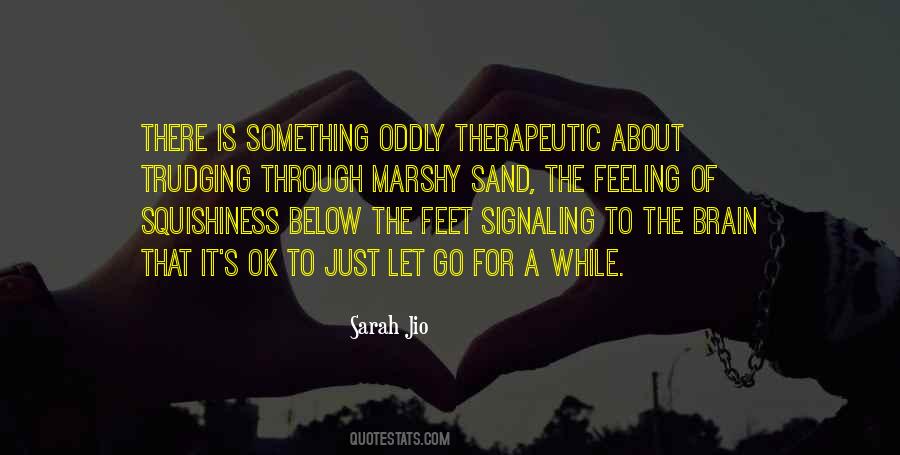 Walk On Sand Quotes #1299889