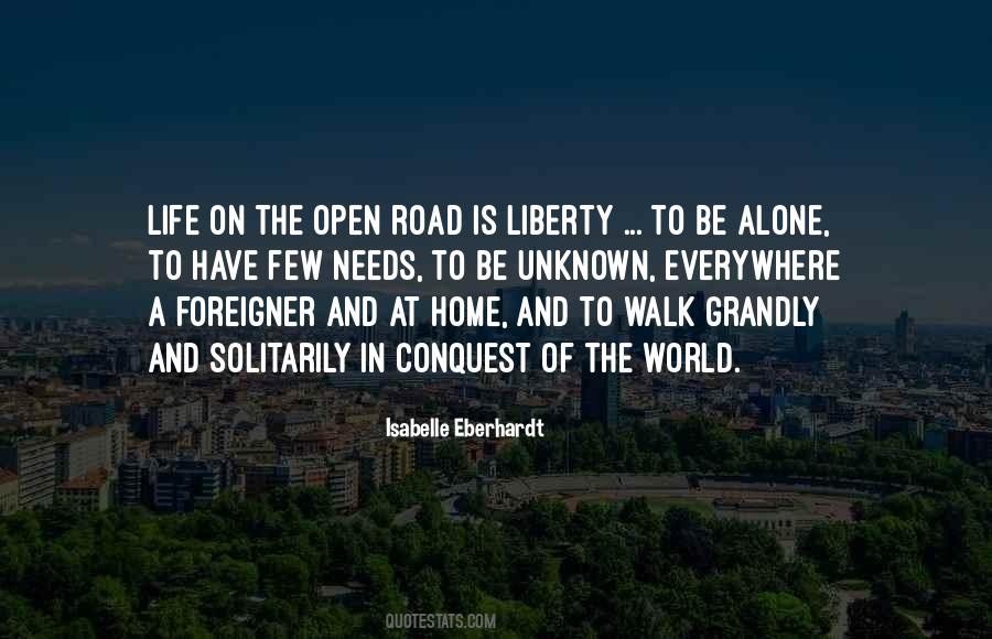Walk On The Road Quotes #95875