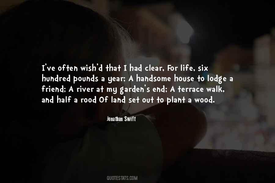 Walk Out My Life Quotes #1861883