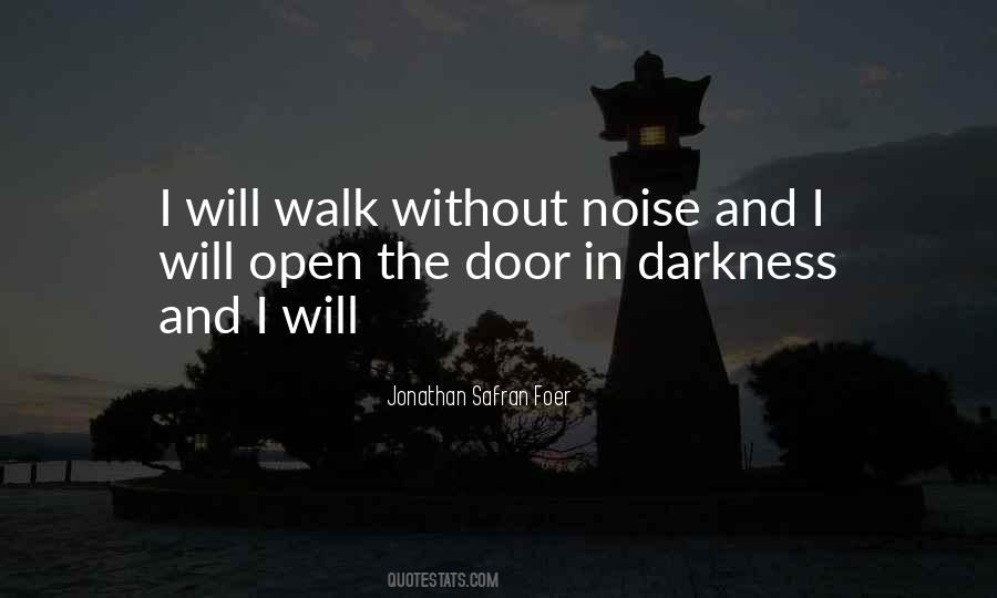 Walk Quotes #1839793