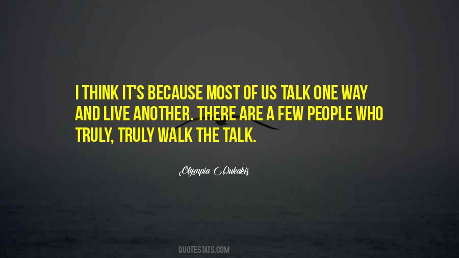 Walk Quotes #1846906