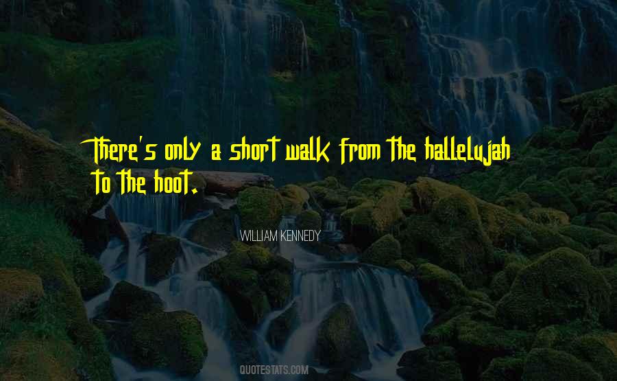 Walk Quotes #1851796