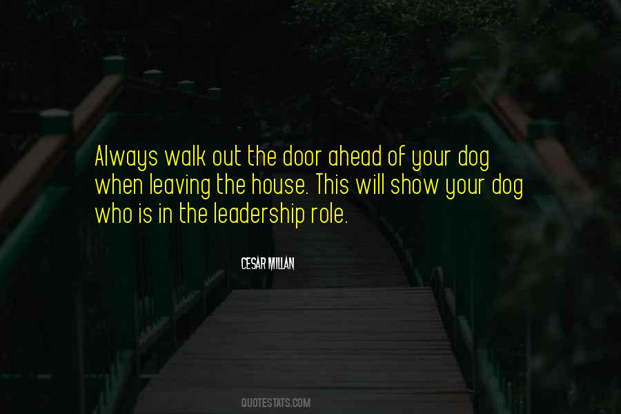 Walk The Dog Quotes #1450418