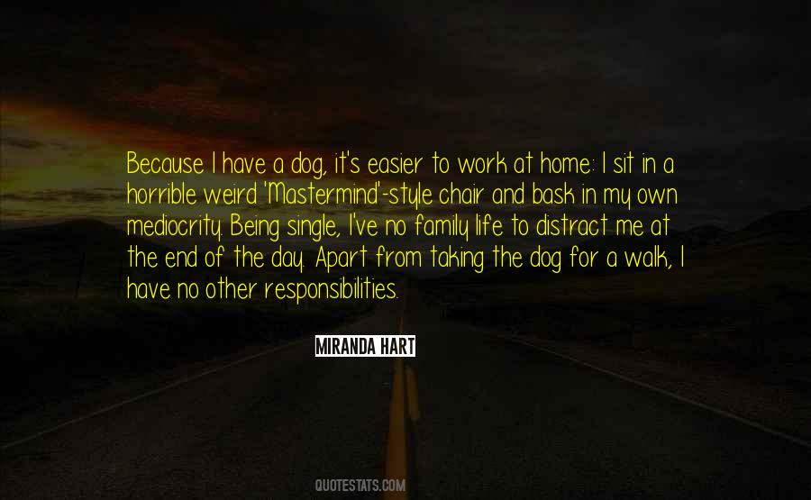 Walk The Dog Quotes #603734