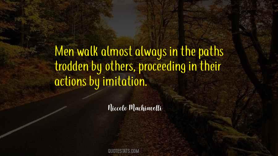 Walk The Path Quotes #158689