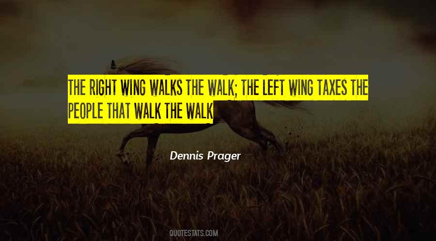 Walk The Walk Quotes #265477