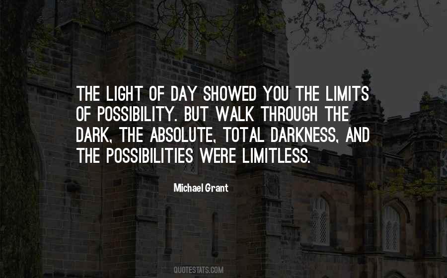 Walk Through Darkness Quotes #1272668