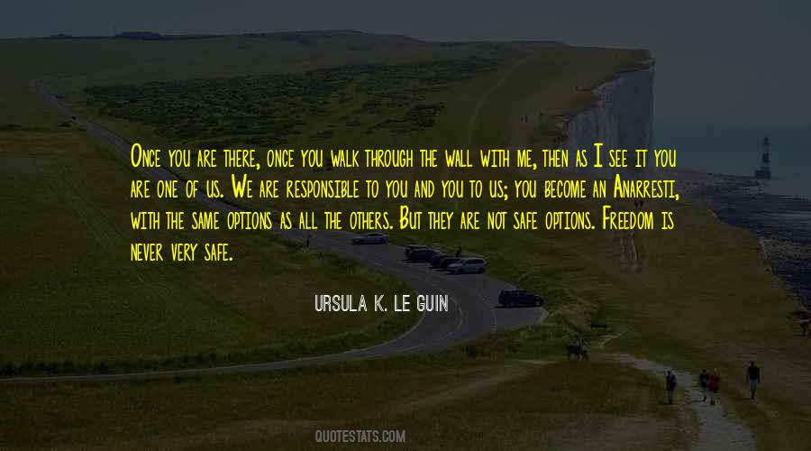 Walk To Freedom Quotes #1552699