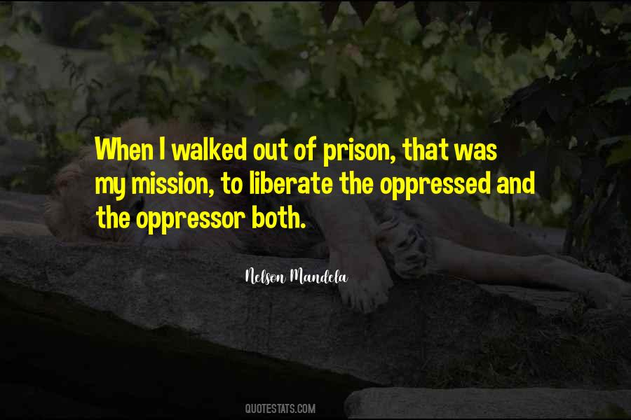 Walk To Freedom Quotes #799167