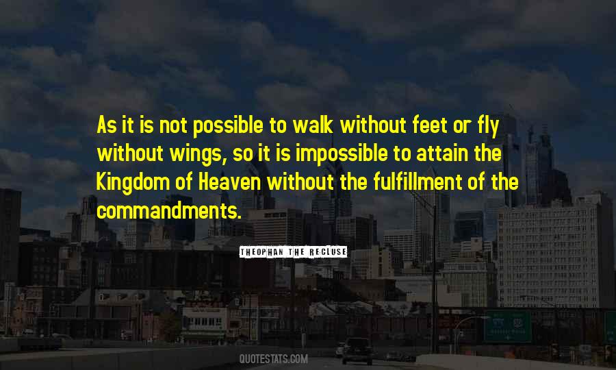 Walk To Heaven Quotes #1699306