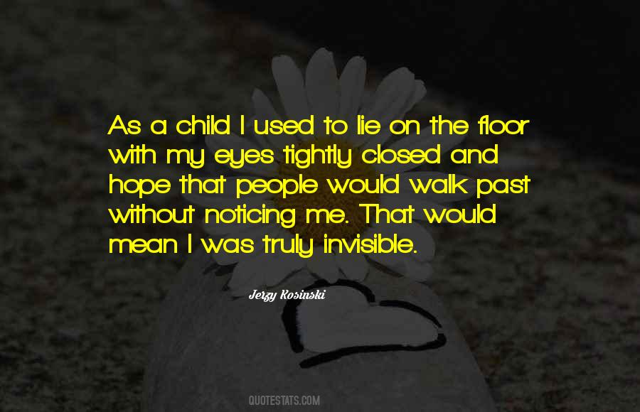 Walk With Me Child Quotes #1020941