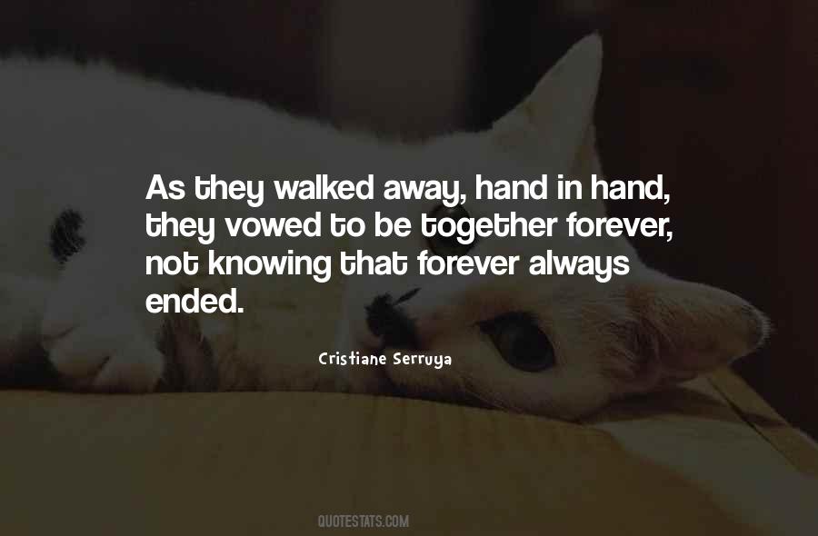 Walked Away Quotes #1805144