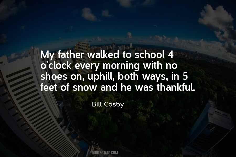 Walked In His Shoes Quotes #1782557