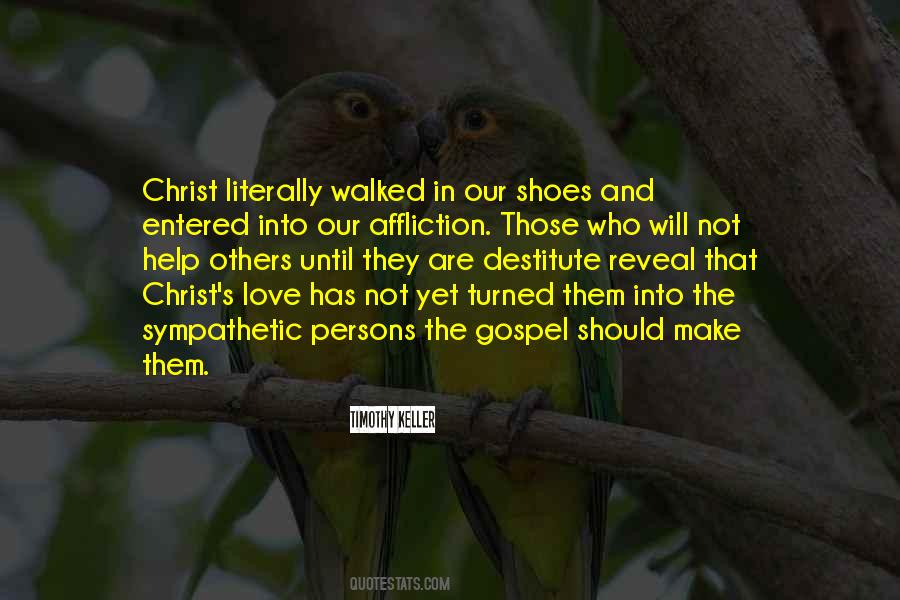 Walked In His Shoes Quotes #516884