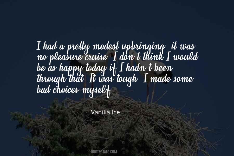 Quotes About Tough Choices #300268