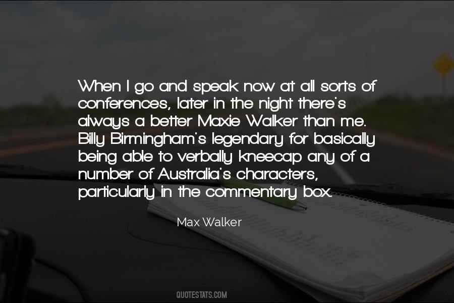 Walker Quotes #1069185