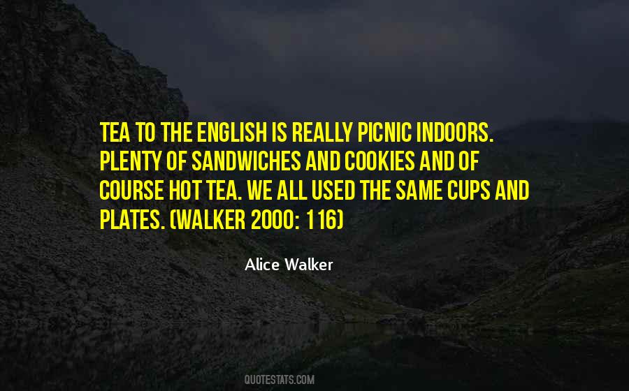 Walker Quotes #1077138