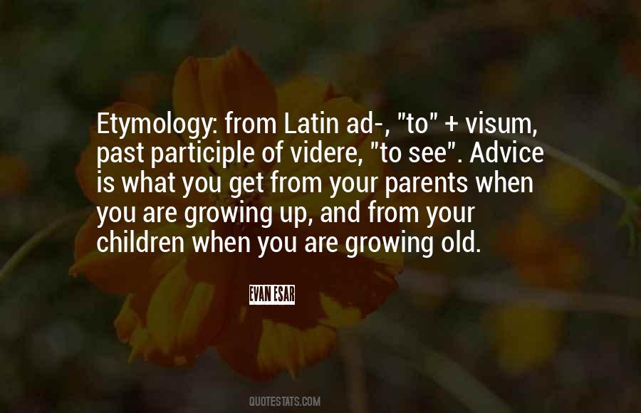 Quotes About Children Growing Up #320205