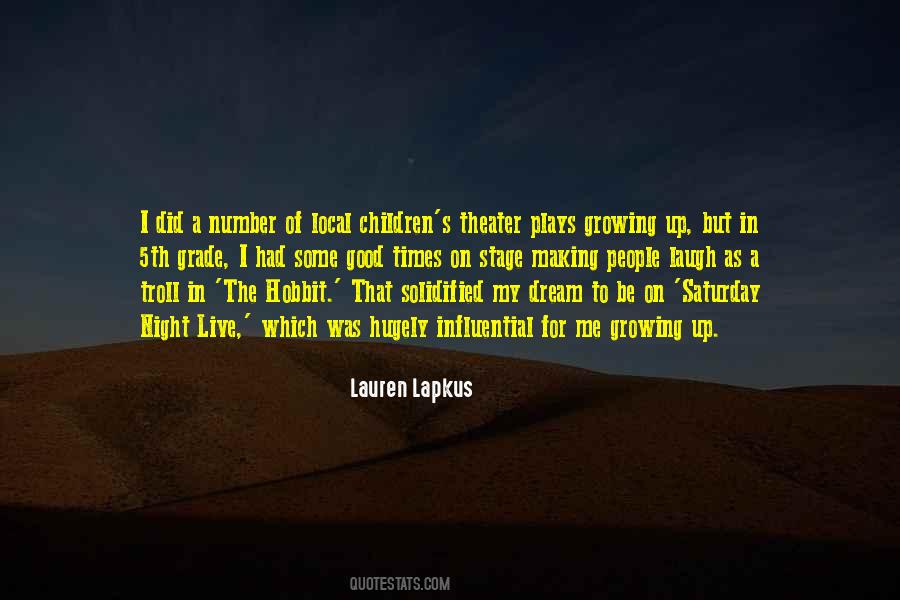 Quotes About Children Growing Up #545830