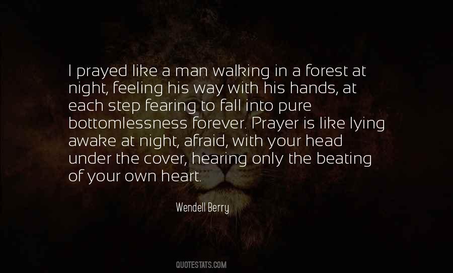 Walking In The Night Quotes #1064936