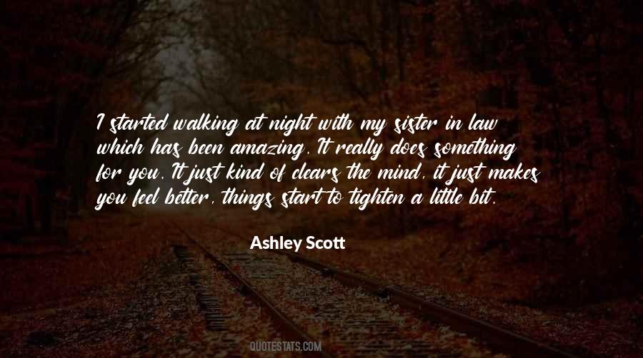 Walking In The Night Quotes #1664220