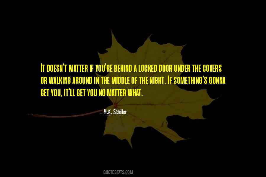 Walking In The Night Quotes #908145