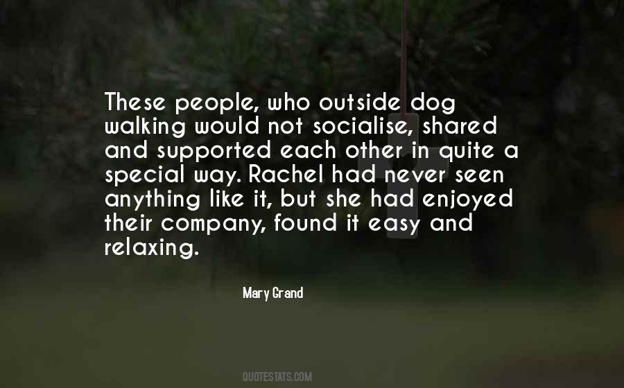 Walking My Dog Quotes #1204118